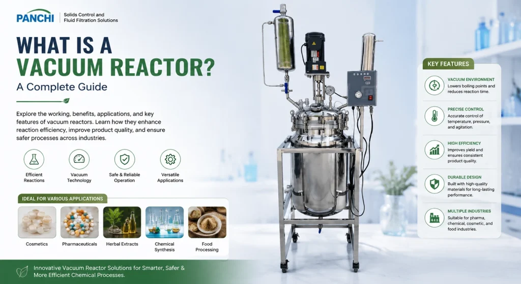 Vacuum Reactor: 3 Proven Efficient Industrial Setup Systems